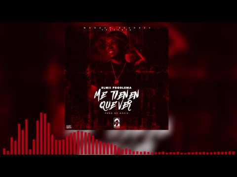 Elmii Problema - Me Tienen Que Ver (prod By Azziz Edkk)