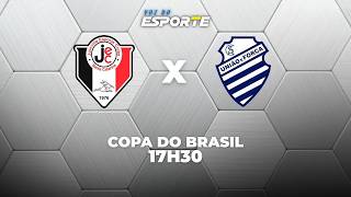 JOINVILLE X CSA - AO VIVO | COPA DO BRASIL – 24/02/2026