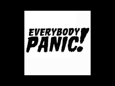 EVERYBODY PANIC! (FULL EP)