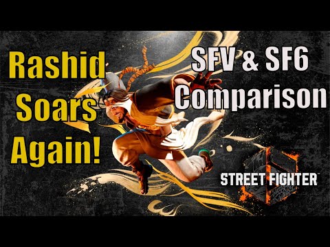 Rashid SFV & SF6 Moves Comparison Showcase
