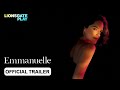 Emmanuelle Official Trailer Releasing On 11th April 2025 Noémie Merlant Lionsgateplay