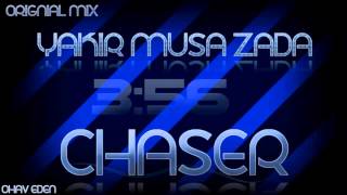 Yakir Musa Zada - Chaser (Original Mix) 2013