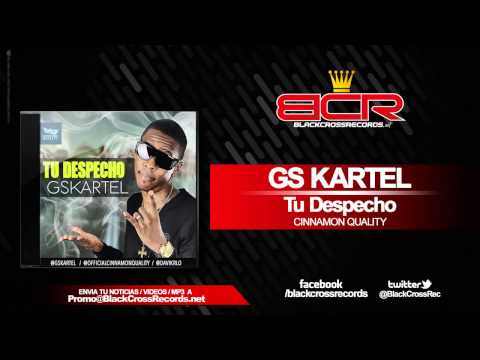 Gs Kartel - Tu Despecho