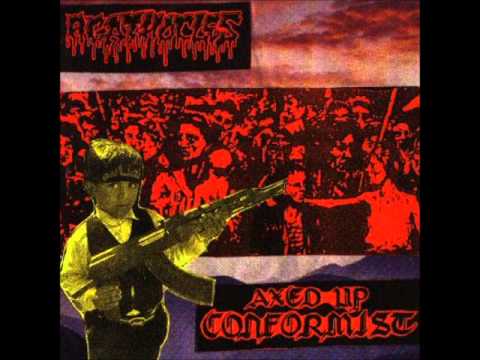 Axed Up Conformist - Grind, Noise, Terror