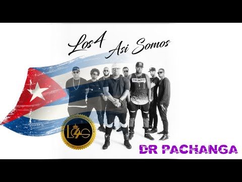 MIX LOS 4 DR PACHANGA