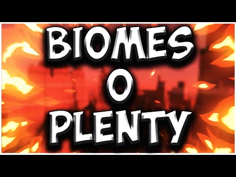 TIRED OF ALL THE EXISITING BIOMES AND LOOKING FOR NEW ONES| TRY OUT BIOMES O PLENTY MOD