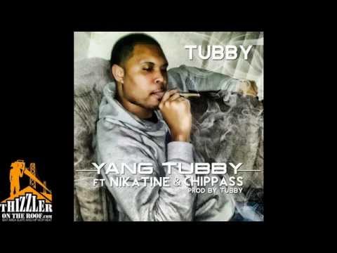NhT Tubby Ft. Nikatine, Chippass - Yang Tubby (Prod. NhT Tubby) [Thizzler.com]