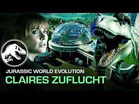 Jurassic World Evolution CLAIRES ZUFLUCHT & PATCH 1.8 Deutsch German #01