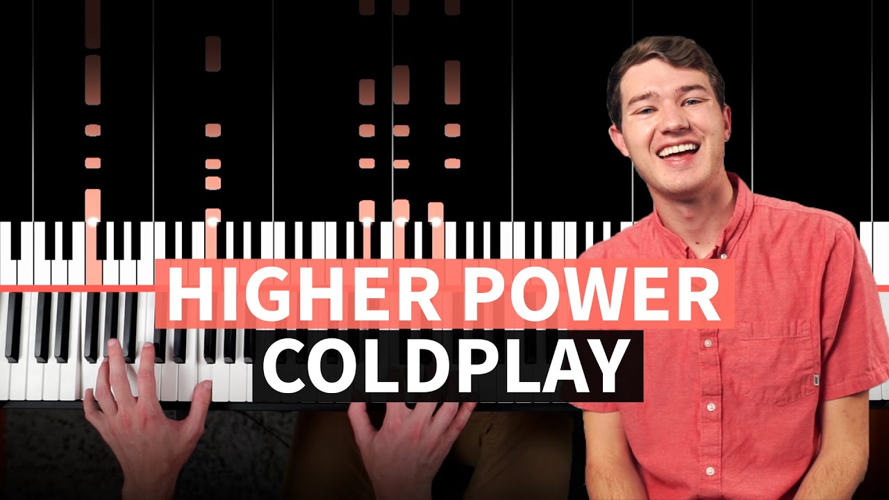 Higher Power - Coldplay - EASY PIANO TUTORIAL (accompaniment with chords)