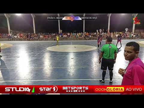 GAROTAS DE NINA X UNIÃO SÃO MIGUEL | AMISTOSO INTERMUNICIPAL - NINA RODRIGUES