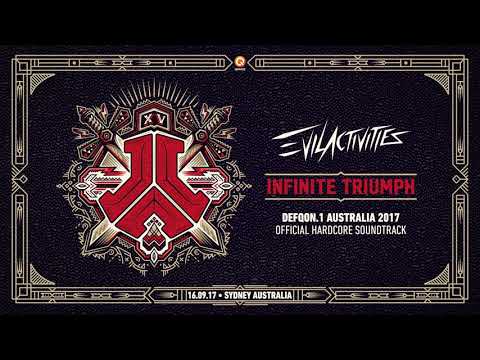 Defqon.1 Australia 2017 | Hardcore Soundtrack | Evil Activities - Infinite Triumph