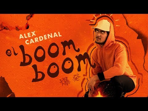 El Boom Boom - Alex Cardenal (Video de Letras)