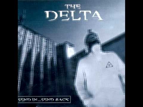 The Delta - Def by Delta (Part 2)