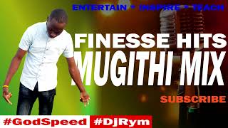 Download lagu PURE FINESSE Sn. #21 |MUGITHI HITS MIX| DJ RYM Mr. FINESSE WAITHAKA WA JANE, TONY YOUNG GASHENI mp3