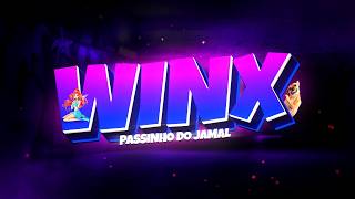 WINXS QUANDO DAMOS NOSSAS MÃOS - PASSINHO DO JAMAL - VIRAL (FUNK REMIX) Djay L Beats