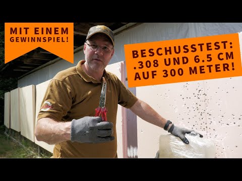Gewinnspiel und Beschusstest auf 300 Meter: Wirkung von Geschossen in .308 und 6.5
