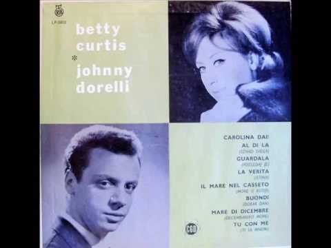 Johnny Dorelli &  Betty Curtis -  Tu Con Me