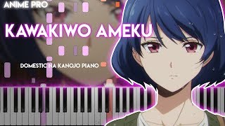 KawakiwoAmeku-DomesticnaKanojoOPsynthesiapianotutorialMinami