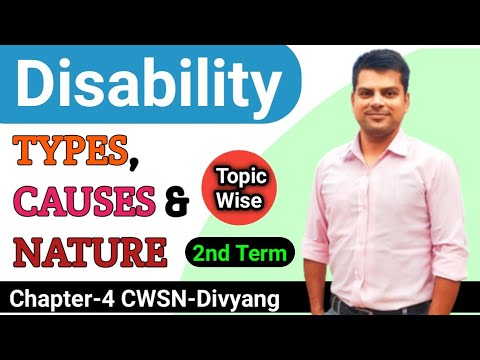 Types of Disability, Causes and Nature || Physical Education Class 12th || CWSN-Divyang #physicaledu