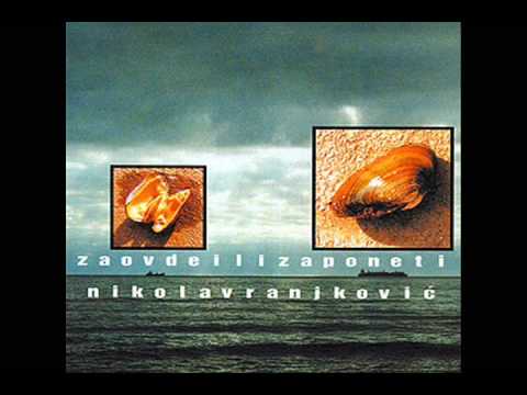 Nikola Vranjkovic - Svako putuje za sebe