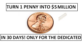Save A Penny On DAY 1 & Keep Doubling It For 30 DAYS. Retire in 30 Days Or Less!