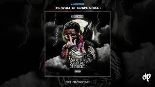 03 Greedo  - Never Bend [The Wolf Of Grape Street]