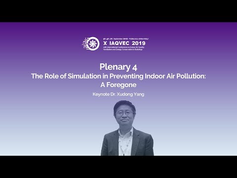 Plenary 4 Iaqvec 2019 - Xudong Yang
