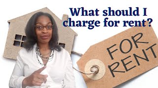 How to figure our the right rent - rental assumptions