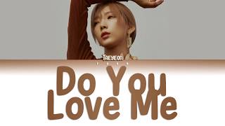 {Han/Rom/Vostfr} TAEYEON (태연) - Do You Love Me?