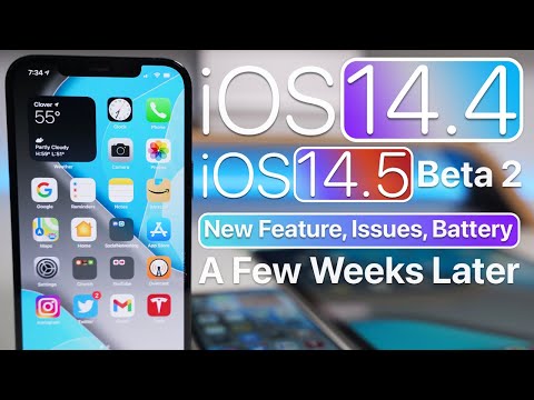 iOS 14.5 Beta 2 and iOS 14.4 - Features, Bugs, Battery and A Few Weeks Later