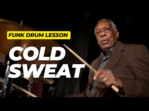 How To Play Clyde Stubblefield's "Cold Sweat" Groove - Drum Groove Funk Tutorial