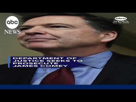 DOJ seeks to prosecute James Comey