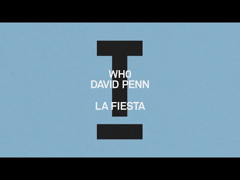 Wh0, David Penn - La Fiesta [House]