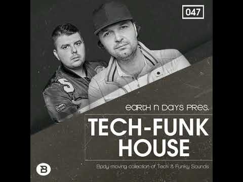 Tech-Funk House by Earth n Days