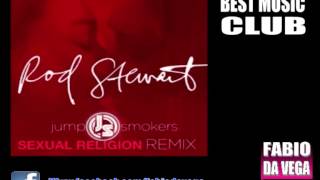 Rod Stewart   Sexual Religion Jump Smokers Extended Mix)