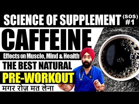 Science of Supplements SOS #1- CAFFEINE : Best PRE WORKOUT, but Don't Take Daily (HIN) Dr.Education Video