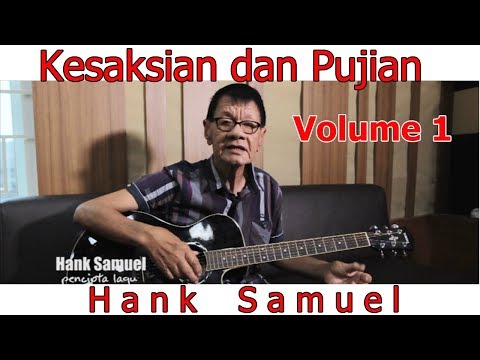 Kesaksian Pujian Hank Samuel