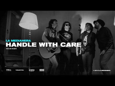 La Medianera - Handle With Care (Traveling Wilburys) Video Oficial (Parte 3/3)
