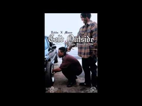 Robbs x Muhnee - Cold Outside