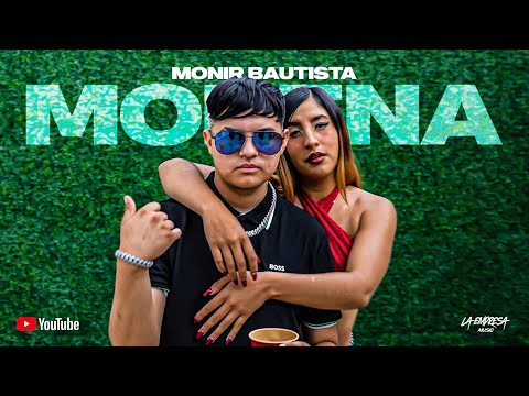 Monir Bautista - Morena (Video Oficial)