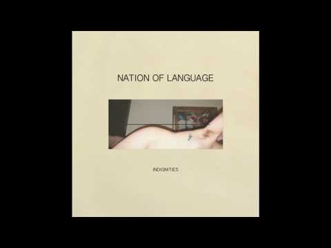 Nation of Language - Indignities