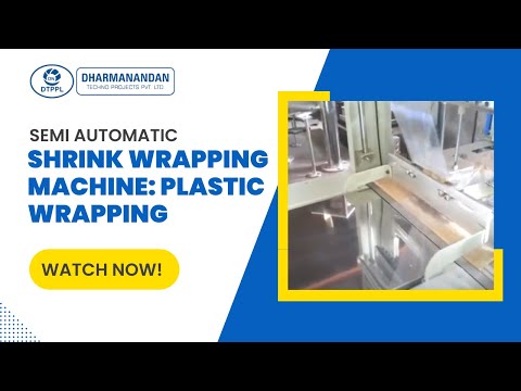 Semi Auto Shrink Wrapping Machine