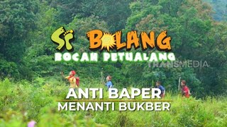 Download lagu [FULL] Anti Baper Menanti Bukber | SI BOLANG (12/03/25) mp3