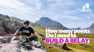 Climbing How To: How many points do I need to build a trad belay?