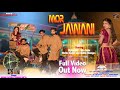 Mor Jawani New Nagpuri Video 2024 Full Video Kumar Satish Suman Gupta Thegaribofficial
