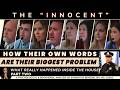 "The Innocent". How Their OWN WORDS Are Their Biggest Problem. What Happened to John O'Keefe? P2.