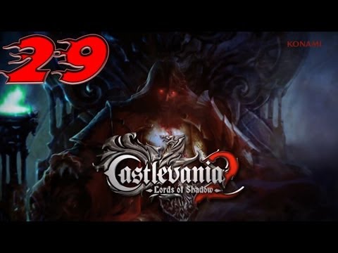 Castlevania: Lords of Shadow 2 - Playthrough / Walkthrough - Part #29