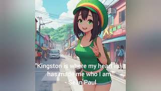 Kingston, Sean Paul #Kingston #SeanPaul #Quotes