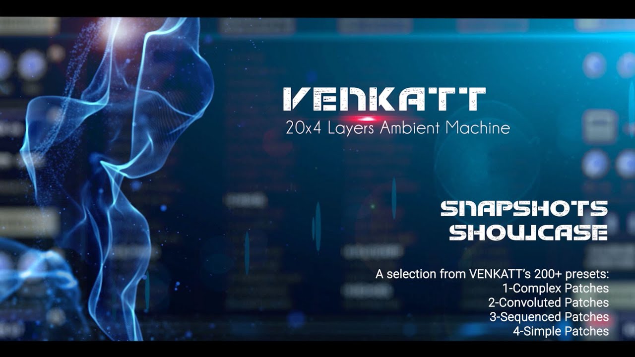 Audiofier VENKATT - Snapshots Showcase