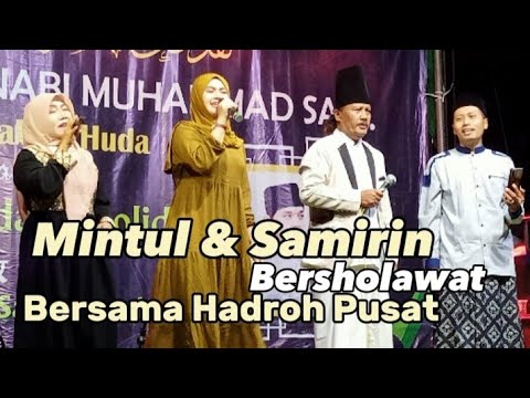Hadroh Pusat, Samirin & Mintul Woko Channel Sholawatan Bareng